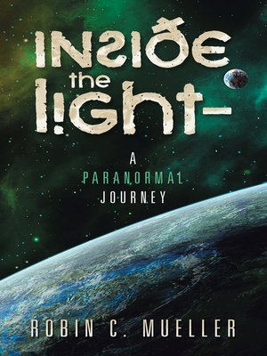 cover image of Inside the Light – a Paranormal Journey